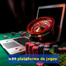 w89 plataforma de jogos