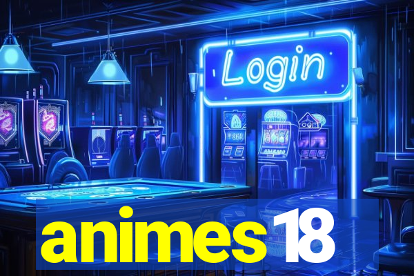 animes18