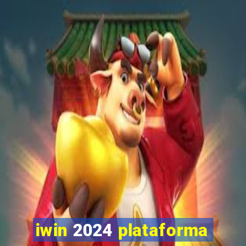 iwin 2024 plataforma