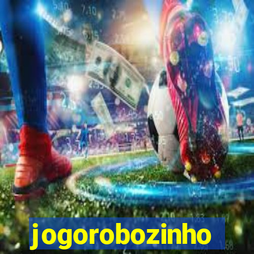 jogorobozinho