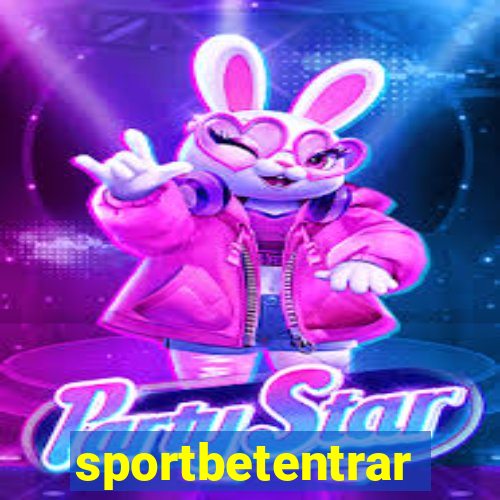 sportbetentrar