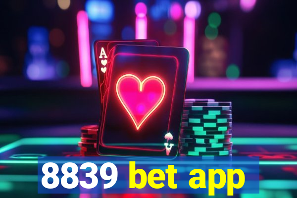 8839 bet app