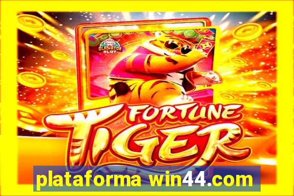 plataforma win44.com