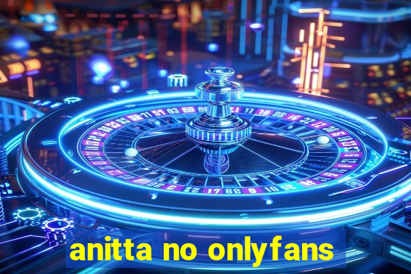 anitta no onlyfans