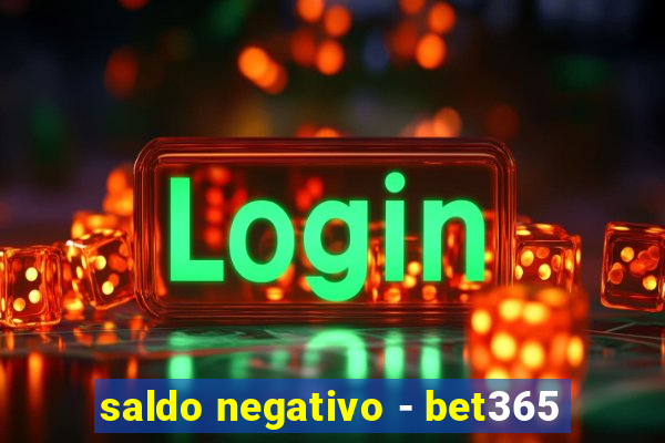 saldo negativo - bet365