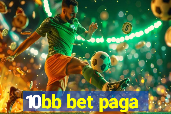 10bb bet paga