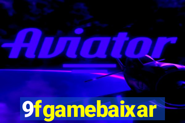 9fgamebaixar