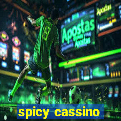 spicy cassino