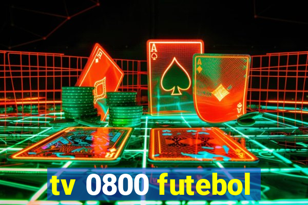 tv 0800 futebol