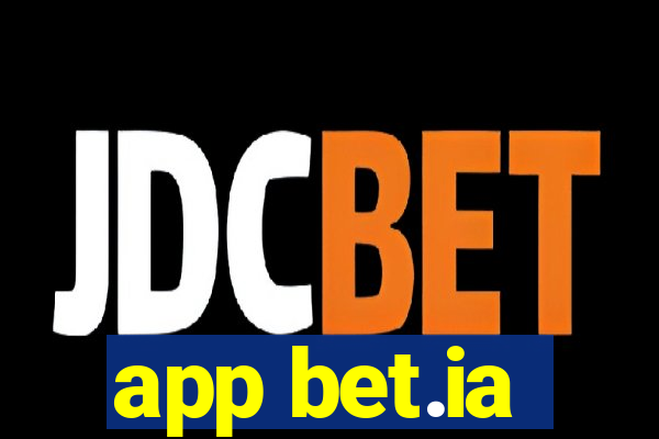 app bet.ia