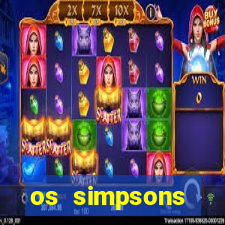 os simpsons assistir online dublado