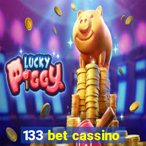 133 bet cassino