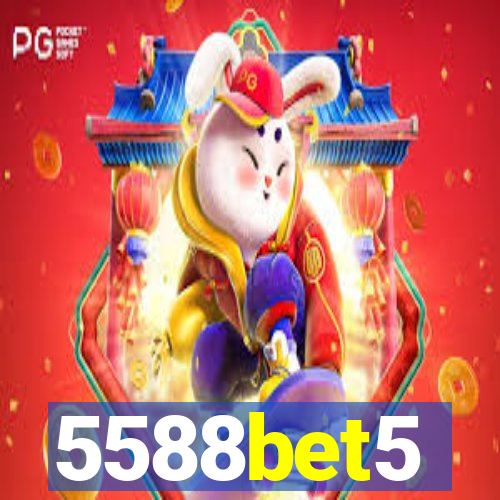 5588bet5