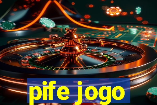 pife jogo