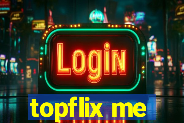 topflix me