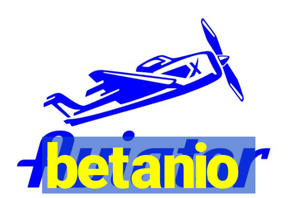 betanio