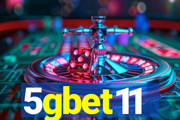 5gbet11