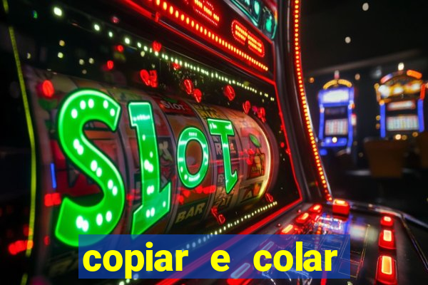 copiar e colar impulse inc