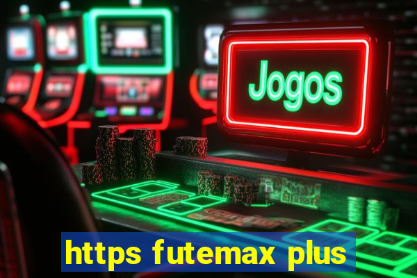 https futemax plus