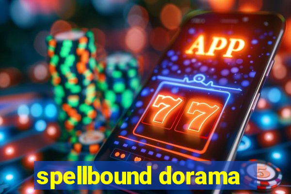 spellbound dorama