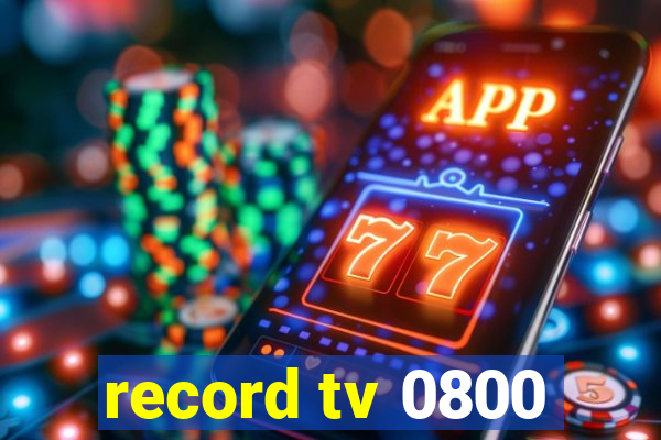 record tv 0800