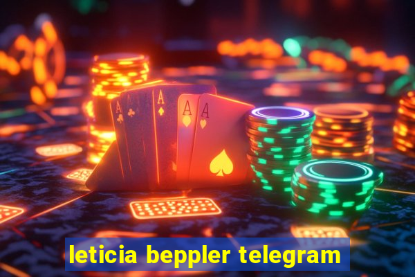 leticia beppler telegram