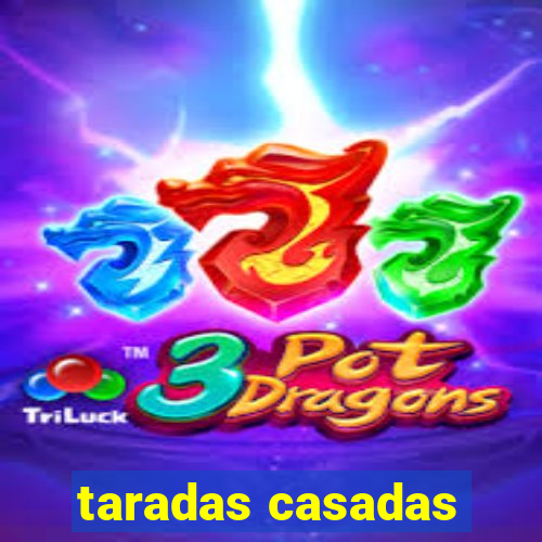 taradas casadas