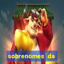 sobrenomes da realeza medieval