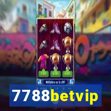 7788betvip