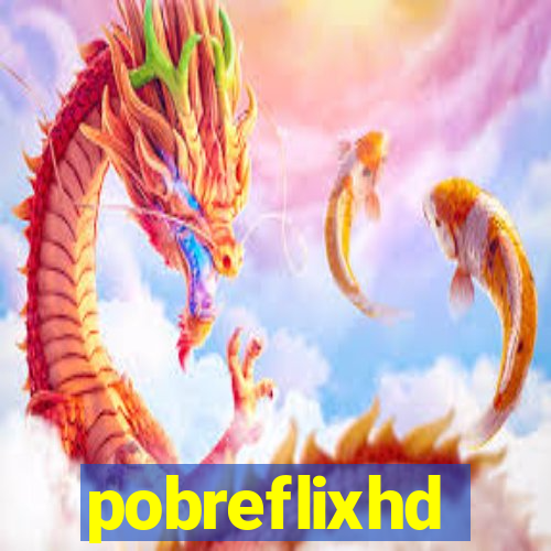 pobreflixhd