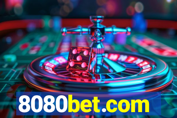 8080bet.com