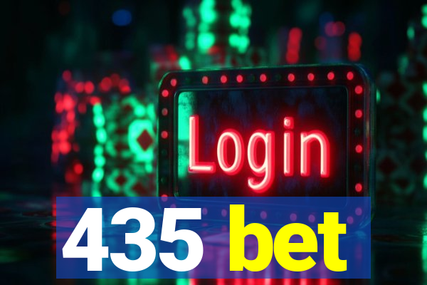 435 bet