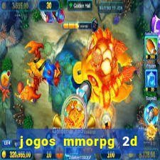 jogos mmorpg 2d para android