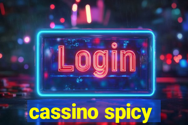 cassino spicy