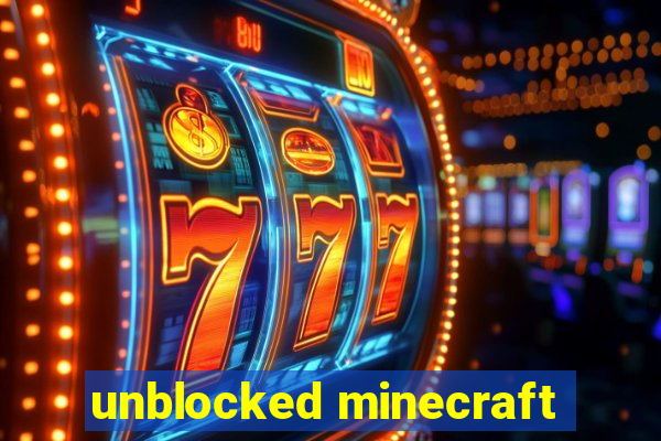 unblocked minecraft