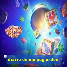 diario de um pug ordem