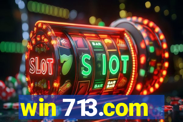 win 713.com