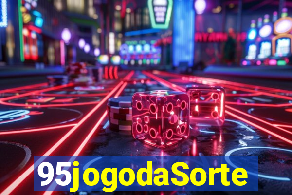 95jogodaSorte