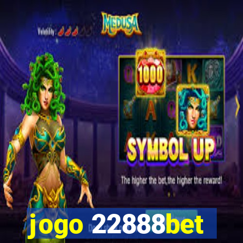 jogo 22888bet