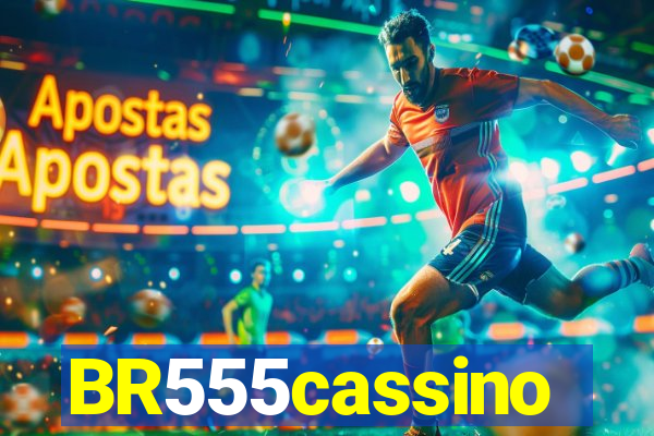 BR555cassino