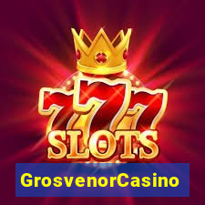 GrosvenorCasino