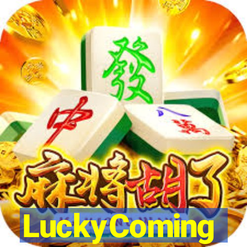 LuckyComing