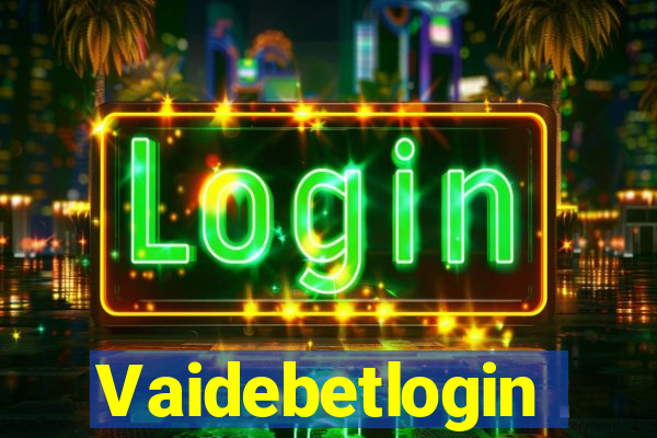 Vaidebetlogin