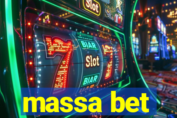 massa bet