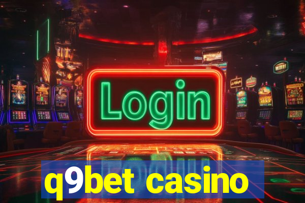 q9bet casino