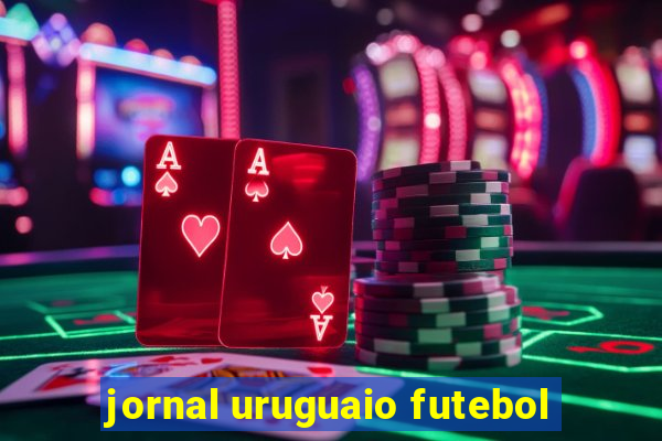 jornal uruguaio futebol