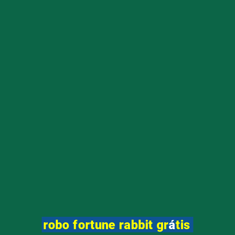 robo fortune rabbit grátis