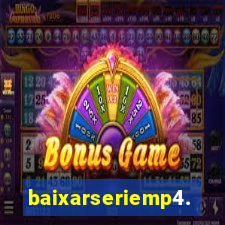 baixarseriemp4.mp