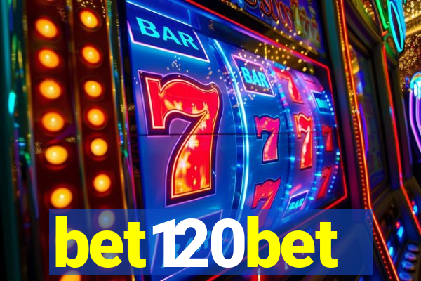 bet120bet