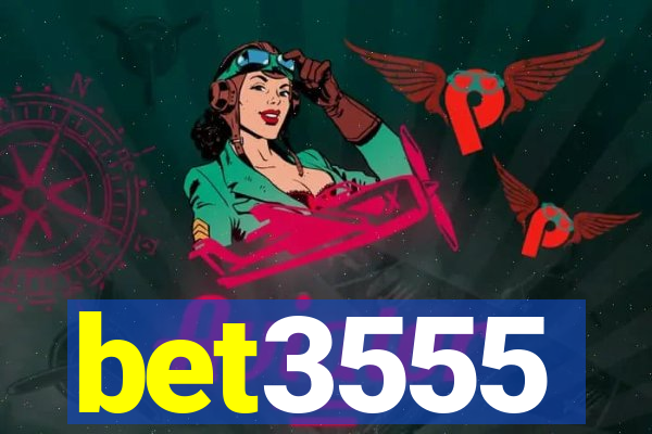 bet3555